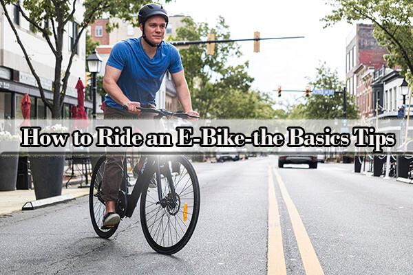 How to Ride an E-Bike